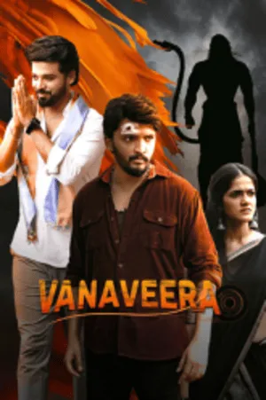 Vanaveera 2026 Hindi - Telugu Dual Audio WEB-DL | Full Movie