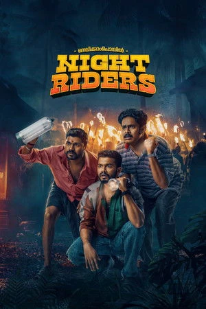 Nellikkampoyil Night Riders 2025 Malayalam Dual Audio WEB-DL | Full Movie