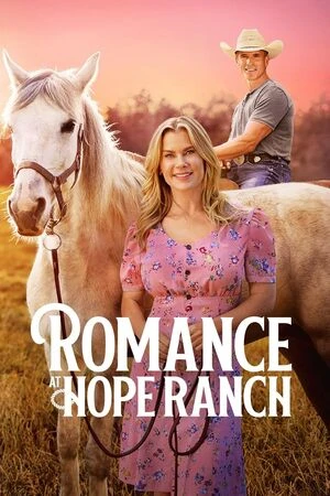 Romance at Hope Ranch 2026 English Audio WEB-DL | Full Movie