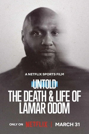 Untold: The Death & Life of Lamar Odom 2026 Hindi - English Dual Audio WEB-DL | Full Movie
